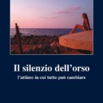 Il silenzio dell'orso - carlo saladino