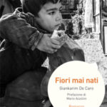 Fiori mai nati