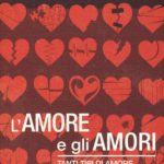 Francesco Alberoni L'amore e gli amori