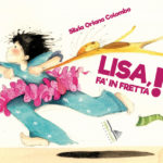 Lisa fa' in fretta