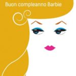 Buon compleanno Barbie