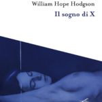 Il sogno di X