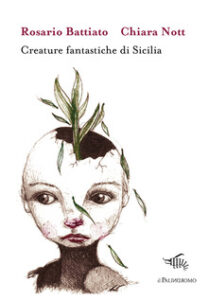 Creature fantastiche di Sicilia